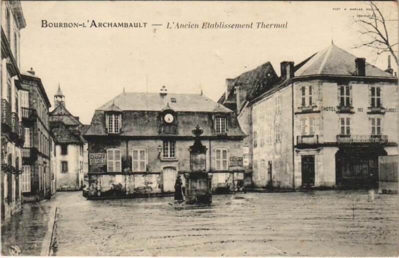 Carte postale ancienne Bourbon-l'Archambault Ancien Etablissement Thermal à Bourbon-l'Archambault