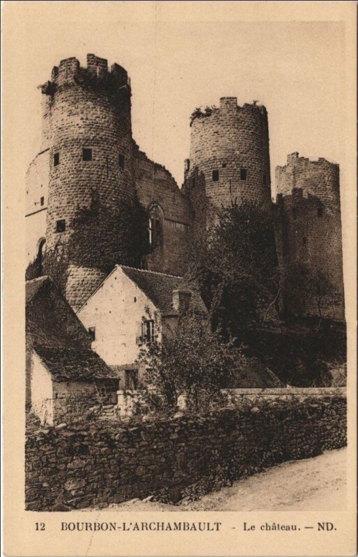 Carte postale ancienne Bourbon-l'Archambault Le Chateau à Bourbon-l'Archambault