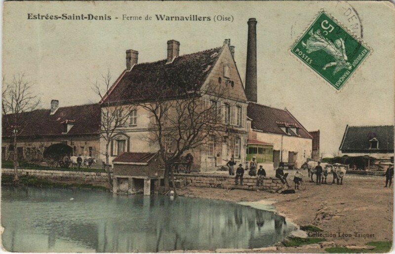 Carte postale ancienne Estrees-Saint-Denis Ferme de Warnavillers à Ville