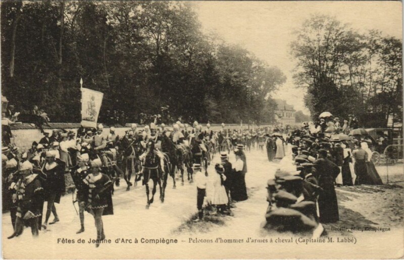 Carte postale ancienne Compiegne Fetes de Jeanne d'Arc