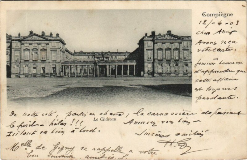 Carte postale ancienne Compiegne Le Chateau