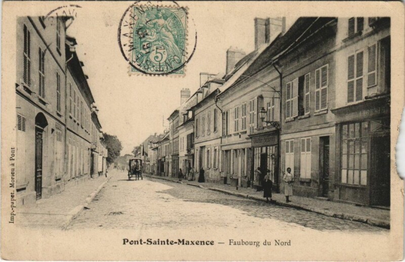 Carte postale ancienne Pont-Sainte-Maxence Faubourg du Nord à Pont-Sainte-Maxence
