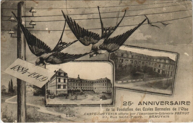 Carte postale ancienne Beauvais Anniversaire - Fondation des Ecoles Normales de l'Oise à Beauvais