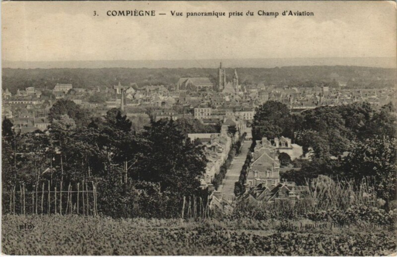 Carte postale ancienne Compiegne Vue Panoramique prise du Champ d'Aviation