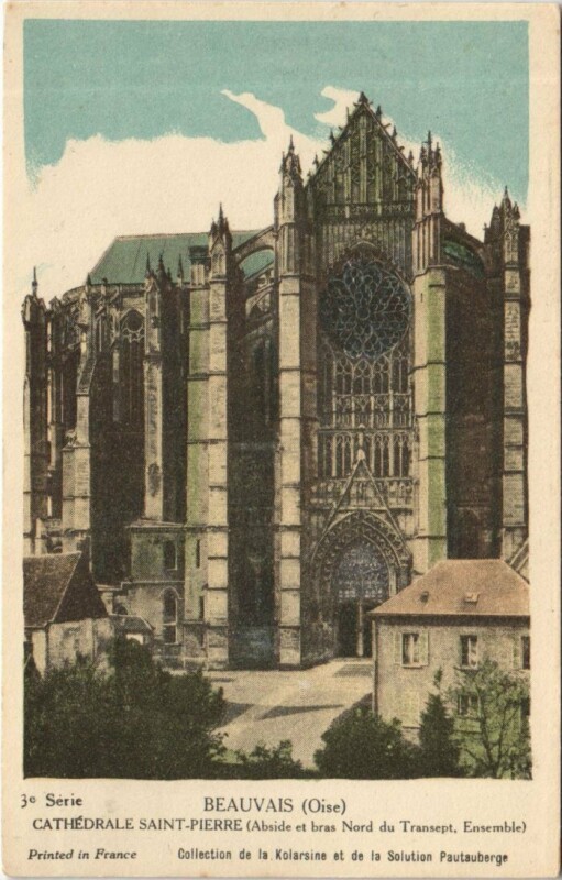 Carte postale ancienne Beauvais Cathedrale Saint-Pierre à Beauvais