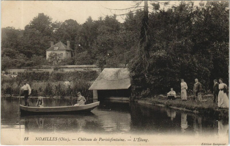 Carte postale ancienne Noailles Chateau de Parisisfontaine - L'Etang à Noailles