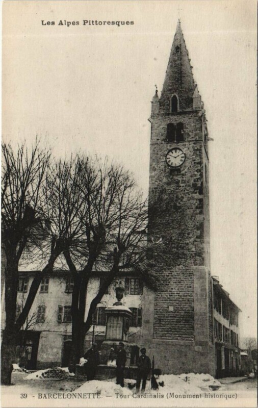 Carte postale ancienne Barcelonnette Tour Cardinales à Barcelonnette