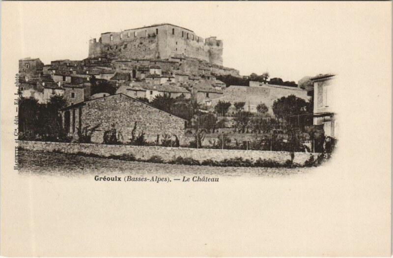 Carte postale ancienne Greoux-les-Bains Greouix - Le Chateau