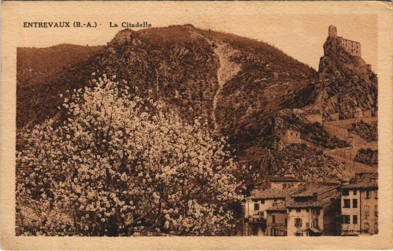 Carte postale ancienne Entrevaux La Citadelle à Entrevaux