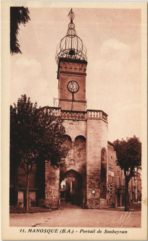Carte postale ancienne Manosque Portail de Soubeyran à Manosque