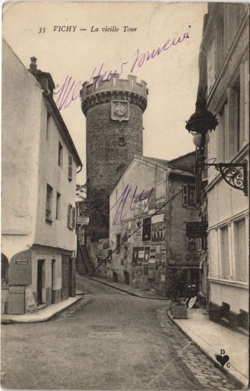 Carte postale ancienne Vichy La Vieille Tour à Vichy