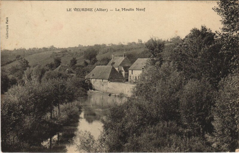 Carte postale ancienne Le Veurdre Le Moulin Neuf au Veurdre
