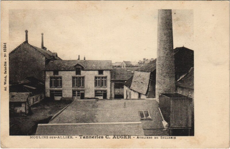 Carte postale ancienne Moulins Tanneries C. Auger - Ateliers de Sellerie à Moulins