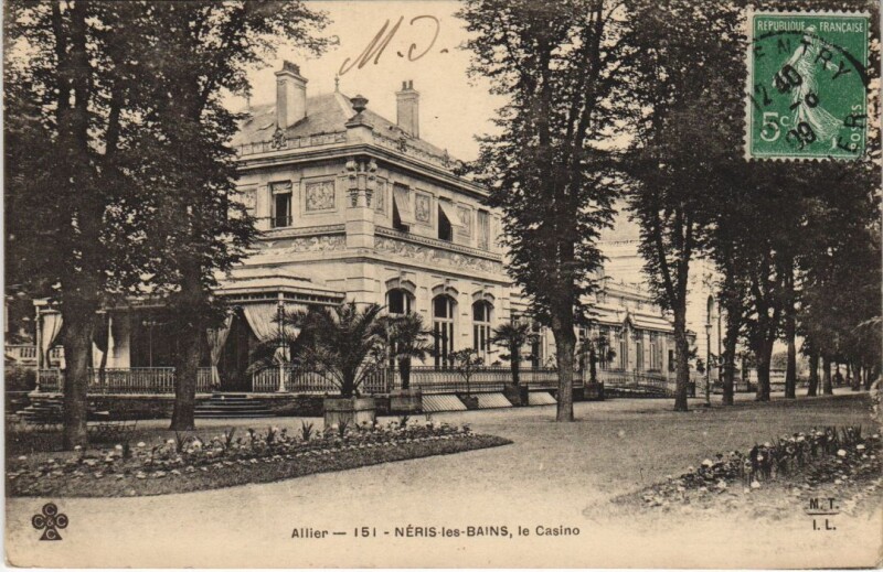 Carte postale ancienne Neris-les-Bains Le Casino