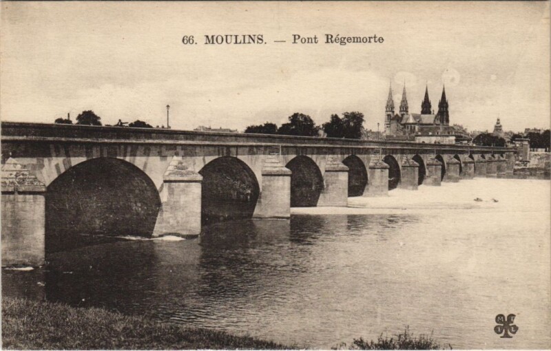 Carte postale ancienne Moulins Pont Regemorte à Moulins