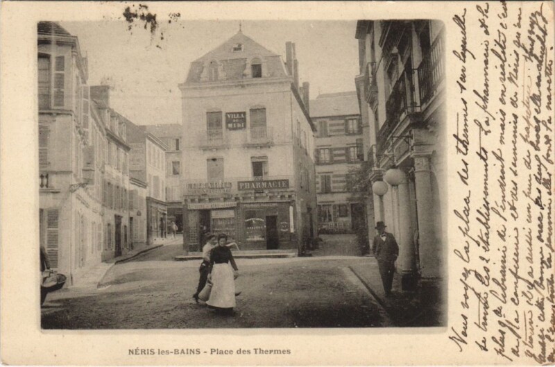 Carte postale ancienne Neris-les-Bains Place des Thermes