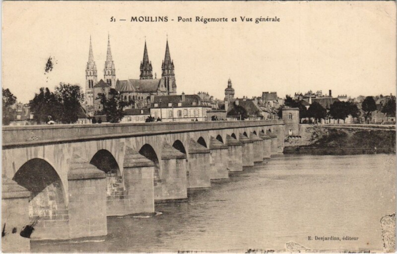 Carte postale ancienne Moulins Pont Regemorte et Vue Generale à Moulins
