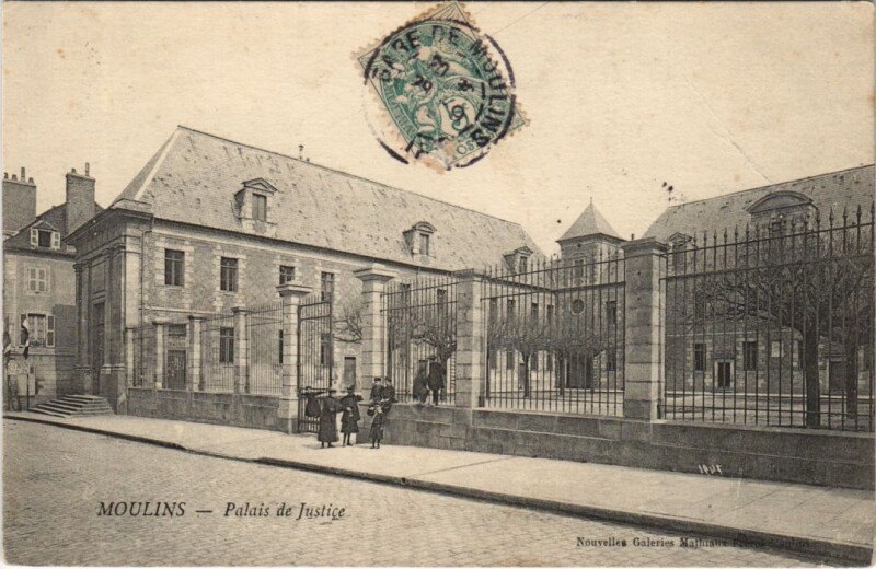 Carte postale ancienne Moulins Palais de Justice à Moulins