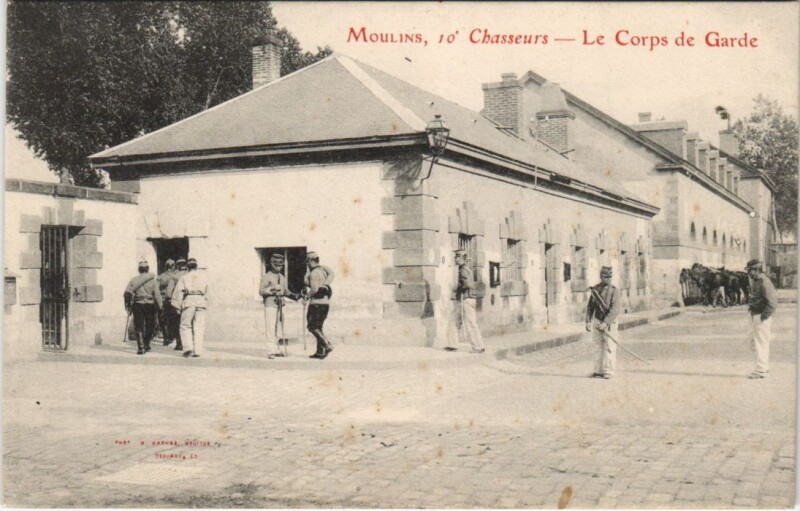 Carte postale ancienne Moulins 10. Chasseurs - Le Corps de Garde à Moulins