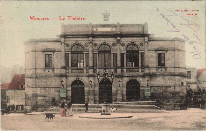 Carte postale ancienne Moulins Le Theatre à Moulins