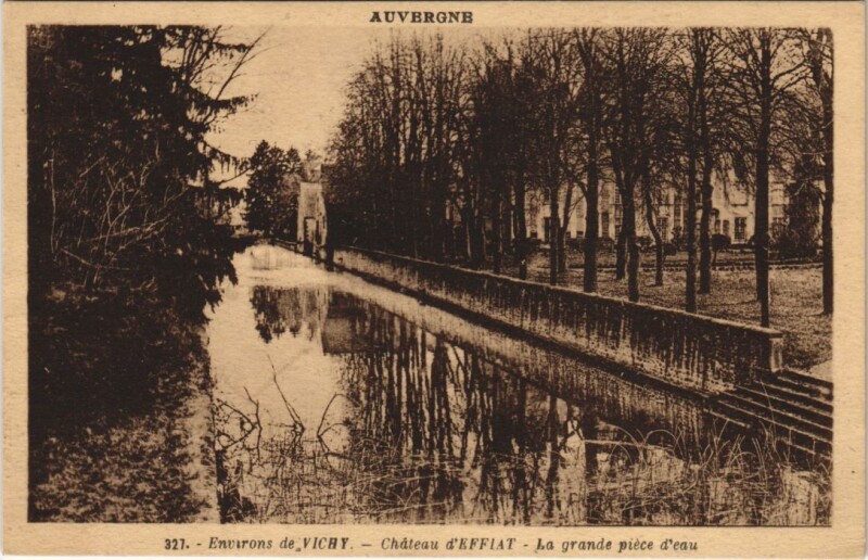 Carte postale ancienne Vichy Environs - Chateau d'Effiat - La Grande Piece d'Eau à Vichy