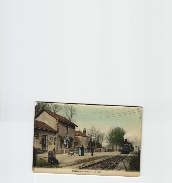 Carte postale ancienne Crezancy La Halte