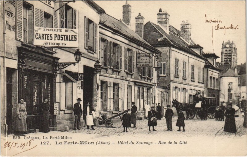 Carte postale ancienne La Ferte-Milon Hotel du Sauvage