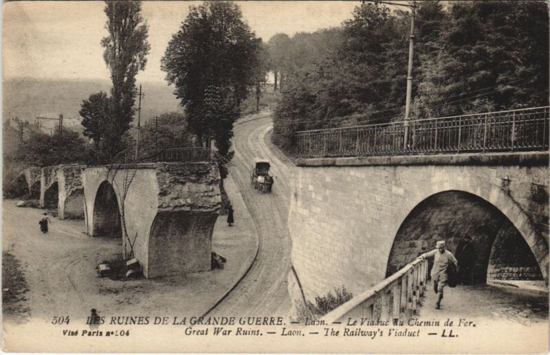 Carte postale ancienne Laon Le viaduc