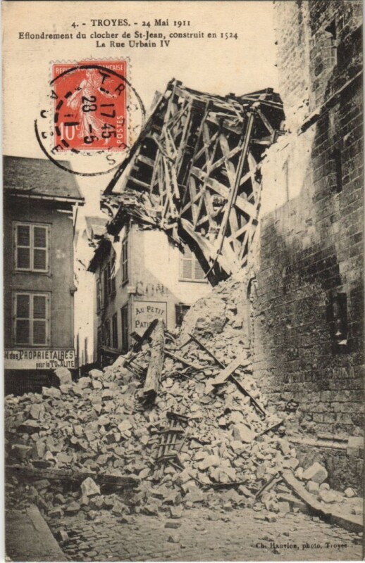 Carte postale ancienne Troyes 24 Mai 1911 Clocher de l'Eglise Saint-Jean Effondrement à Troyes