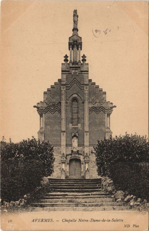 Carte postale ancienne Avermes Chapelle Notre-Dame de la Salette à Avermes
