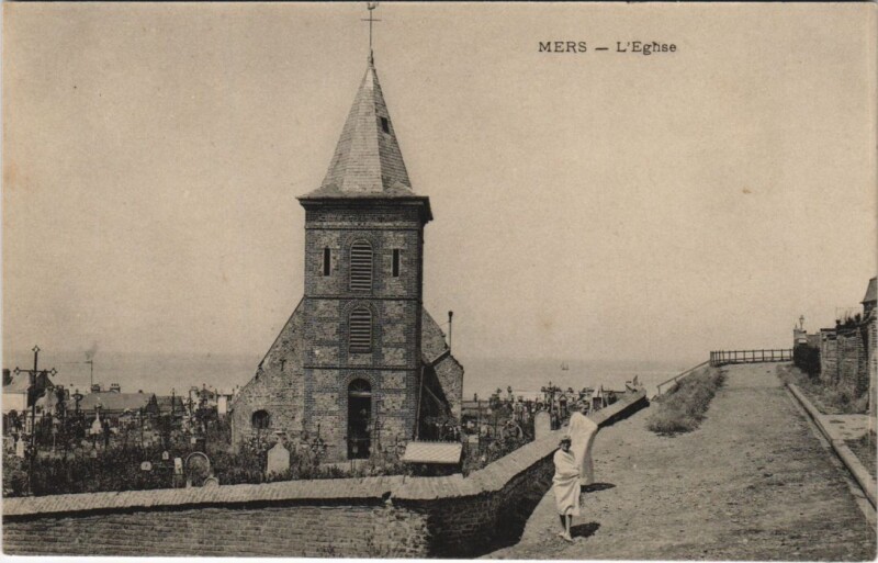 Carte postale ancienne Mers-Les-Bains Eglise à Mers-les-Bains