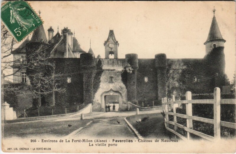 Carte postale ancienne La Ferte-Milon Chateau de maucreux