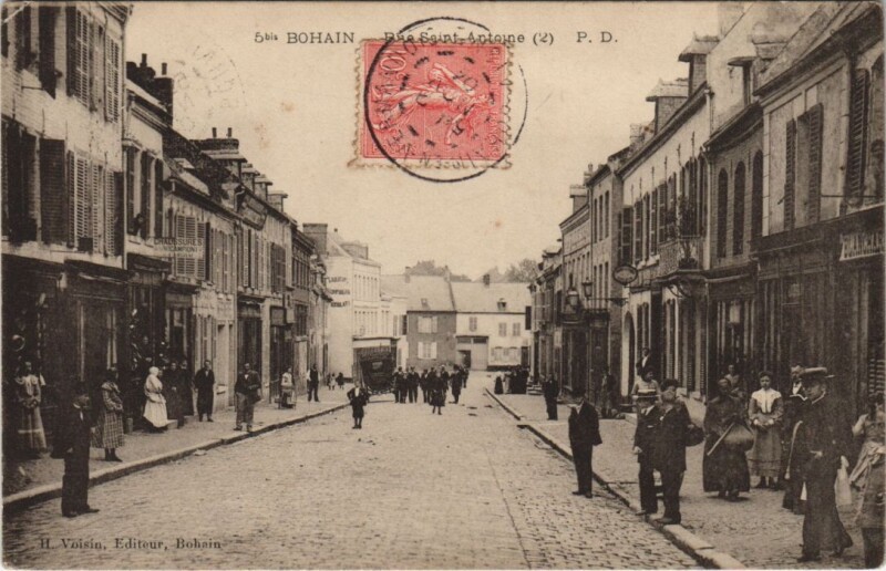 Carte postale ancienne Bohain Rue Saint-Antonie