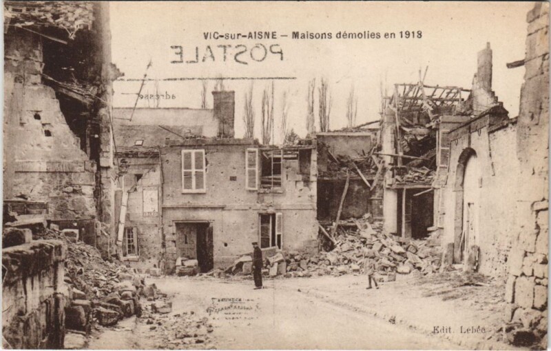 Carte postale ancienne Vic-Sur-Aisne Maison demolies à Vic-sur-Aisne