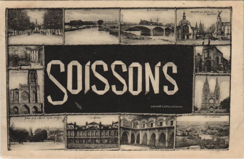Carte postale ancienne Soisons