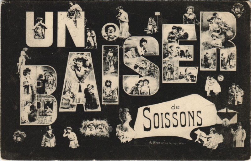 Carte postale ancienne Un baiser de Soissons à Soissons