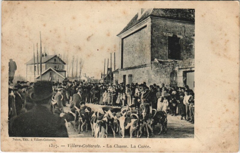 Carte postale ancienne Villers-Cotterets La chasse