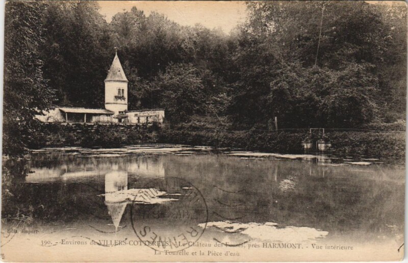 Carte postale ancienne Environs de de Villers-Cotterets Le chateau des fosses