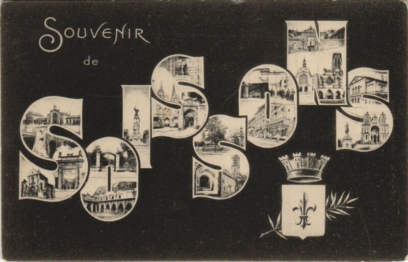Carte postale ancienne Souvenir de Soissons à Soissons