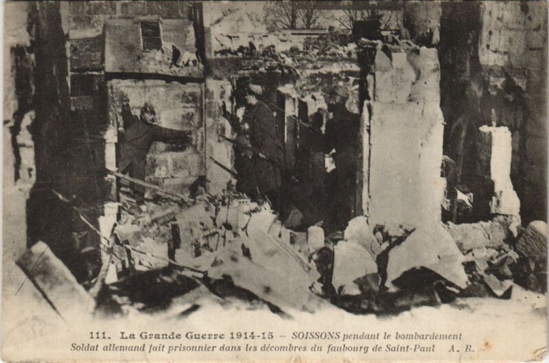 Carte postale ancienne Soissons La grand guerre à Soissons