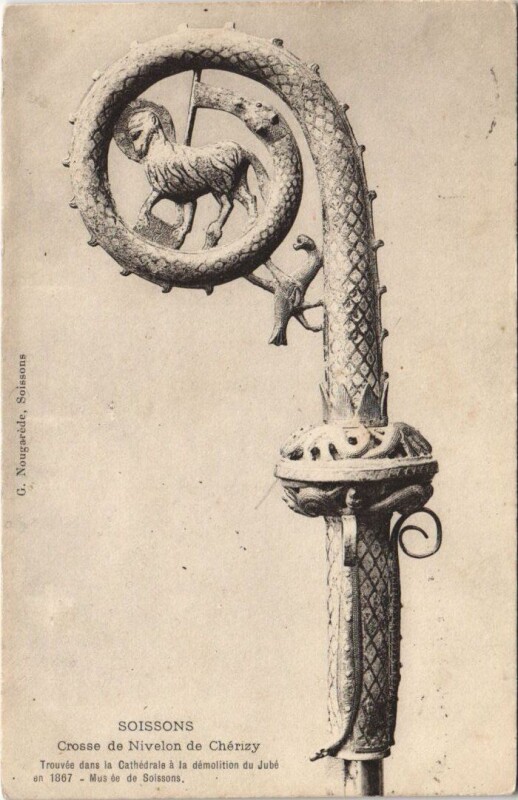Carte postale ancienne Soissons Crosse de nivelon de cherizy à Soissons