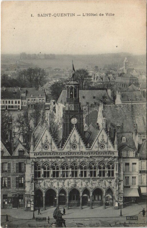 Carte postale ancienne Saint-Quentin l'Hotel De Ville à Saint-Quentin