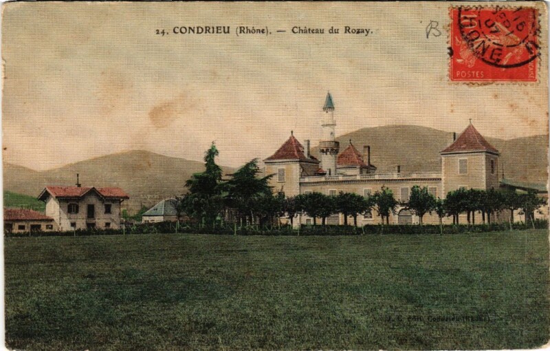 Carte postale ancienne Condrieu Chateau du Rozay à Condrieu