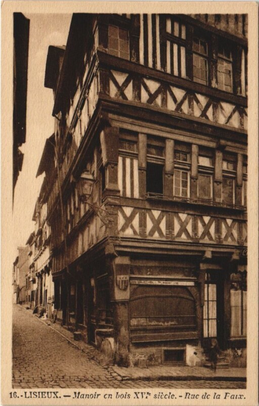 Carte postale ancienne Lisieux Manoir en Bois - Rue de la Faix à Lisieux