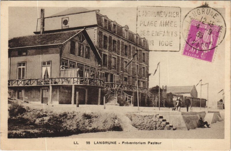 Carte postale ancienne Langrune-sur-Mer Preventorium Pasteur à Langrune-sur-Mer