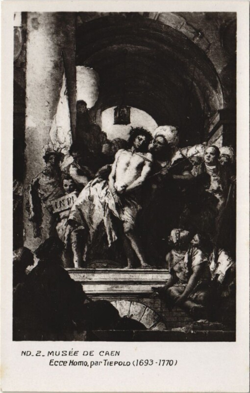 Carte postale ancienne Caen Musee de Caen - Ecce Homo