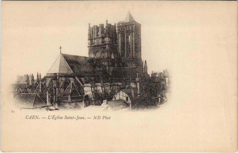 Carte postale ancienne Caen L'Eglise Saint-Jean