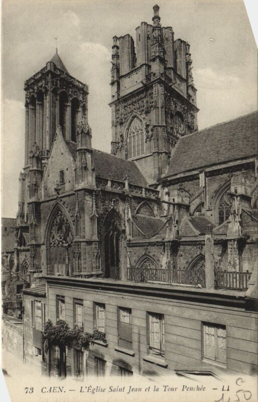 Carte postale ancienne Caen L'Eglise Saint-Jean et la Tour Penchee