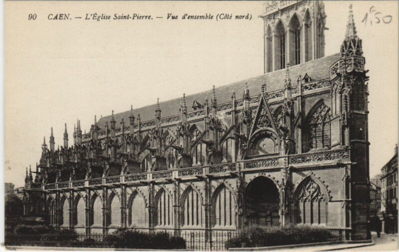 Carte postale ancienne Caen L'Eglise Saint-Pierre - Vue d'Ensemble