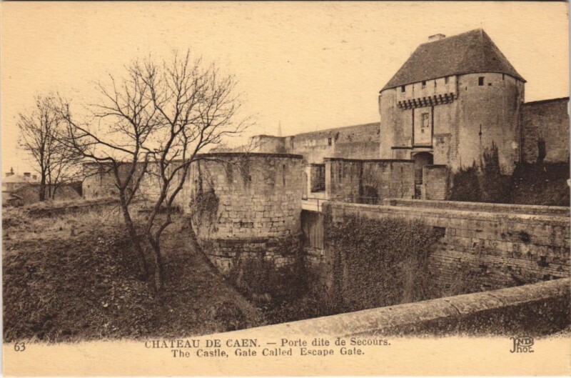 Carte postale ancienne Caen Chateau de Caen - Porte dite Secours